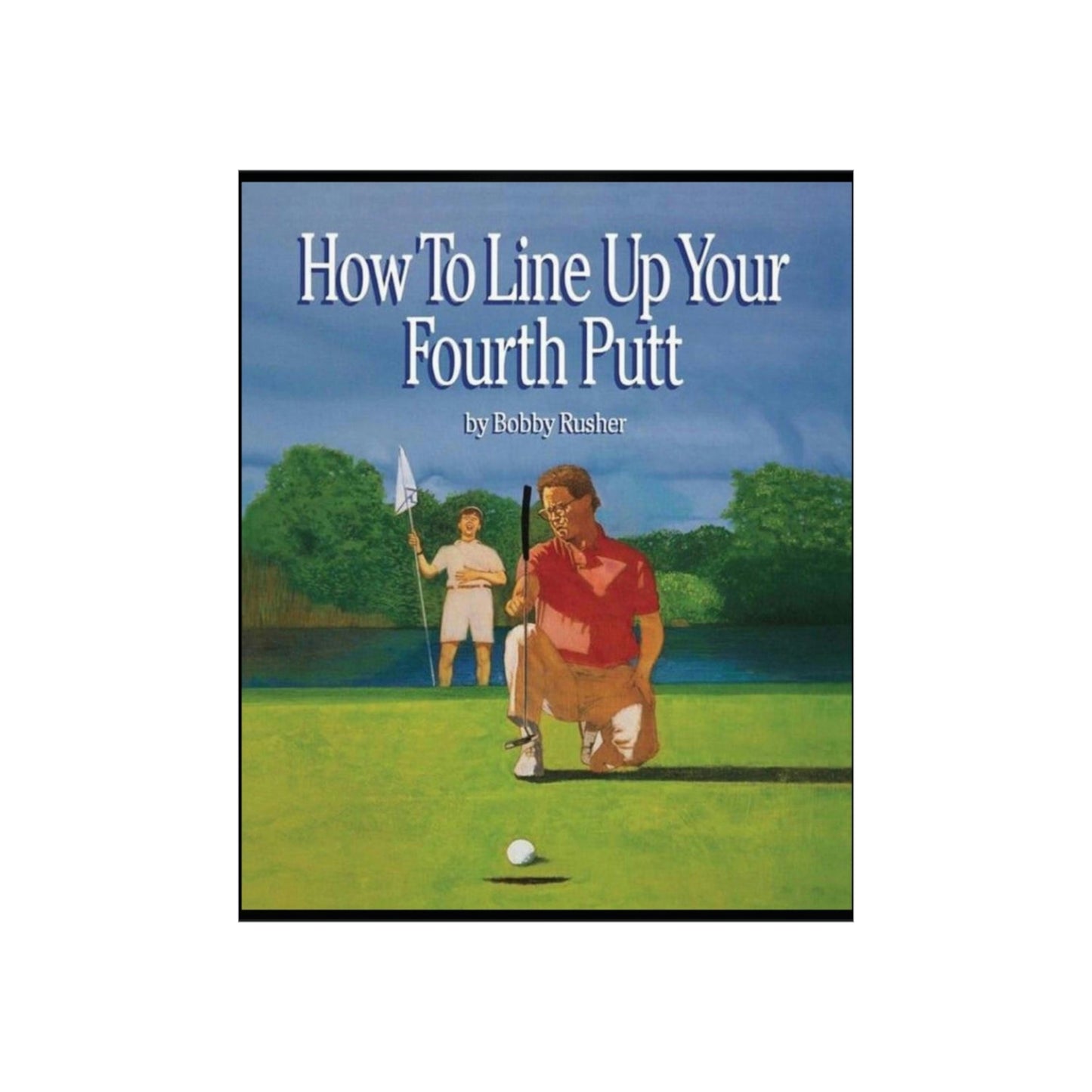 How to Line Up Your fourth Putt - Matte Vertical Posters