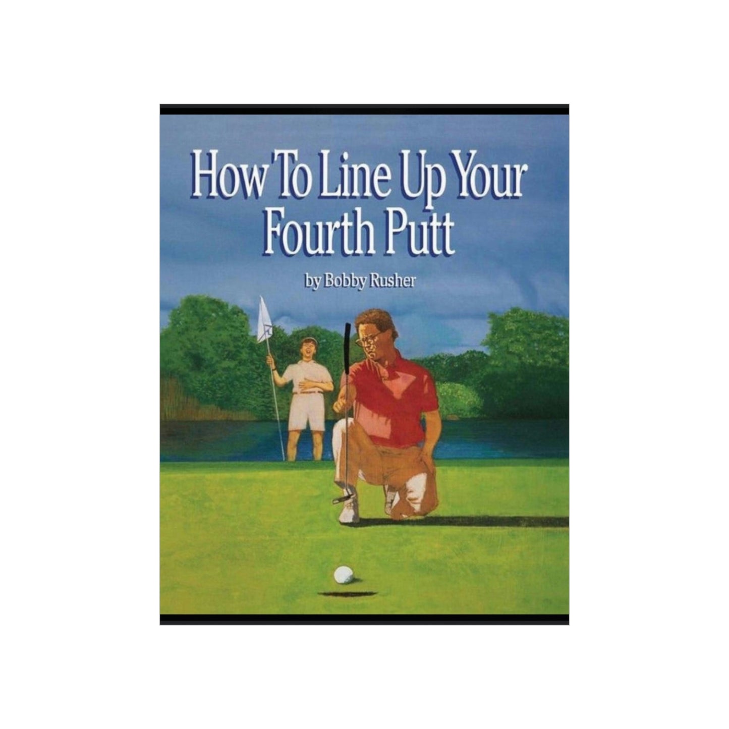 How to Line Up Your fourth Putt - Matte Vertical Posters