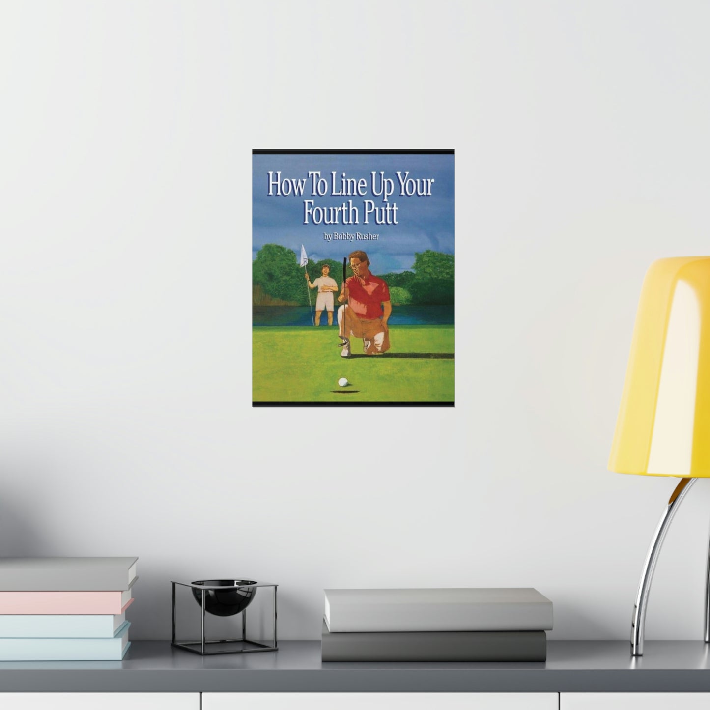 How to Line Up Your fourth Putt - Matte Vertical Posters