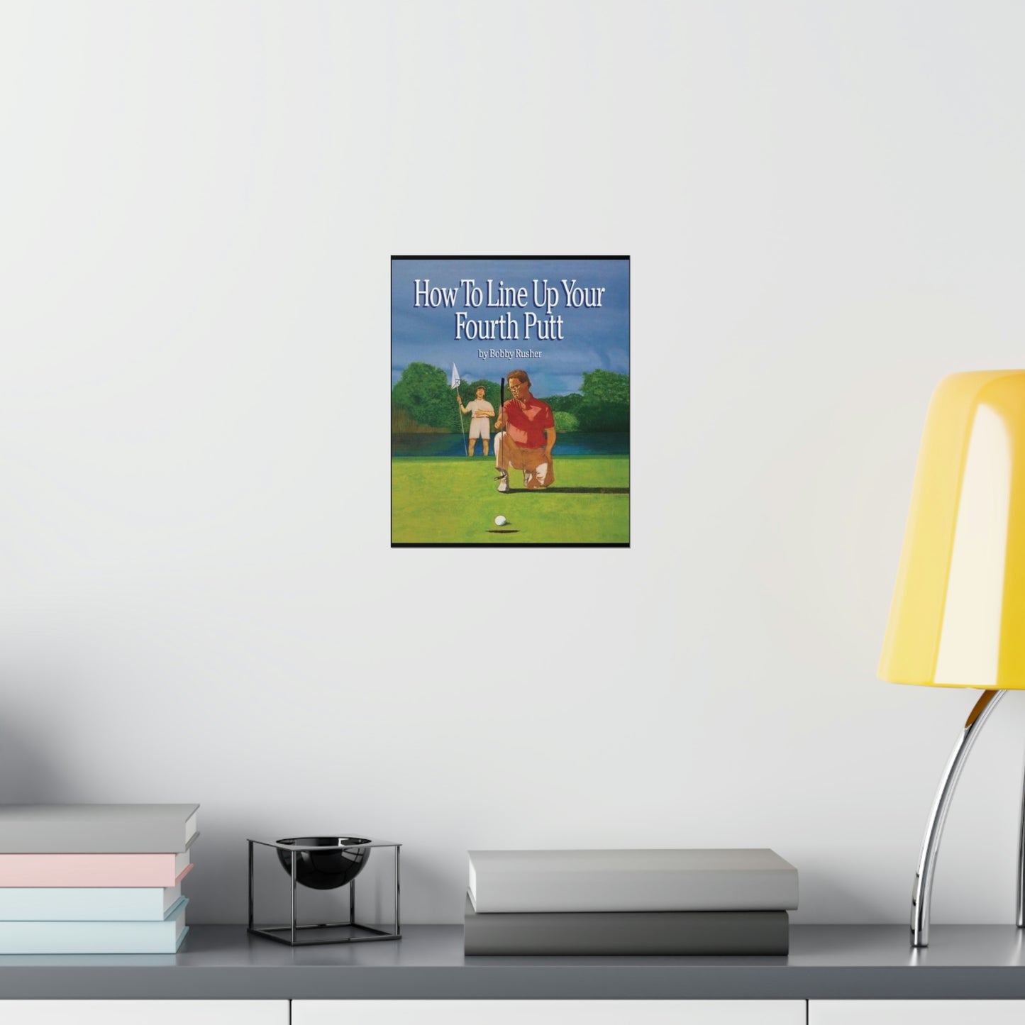 How to Line Up Your fourth Putt - Matte Vertical Posters